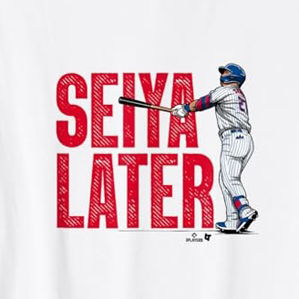 MLBPA 正規ライセンス商品 鈴木誠也 SEIYA SUZUKI「SEIYA LATER」 Tシャツ/ホワイト
